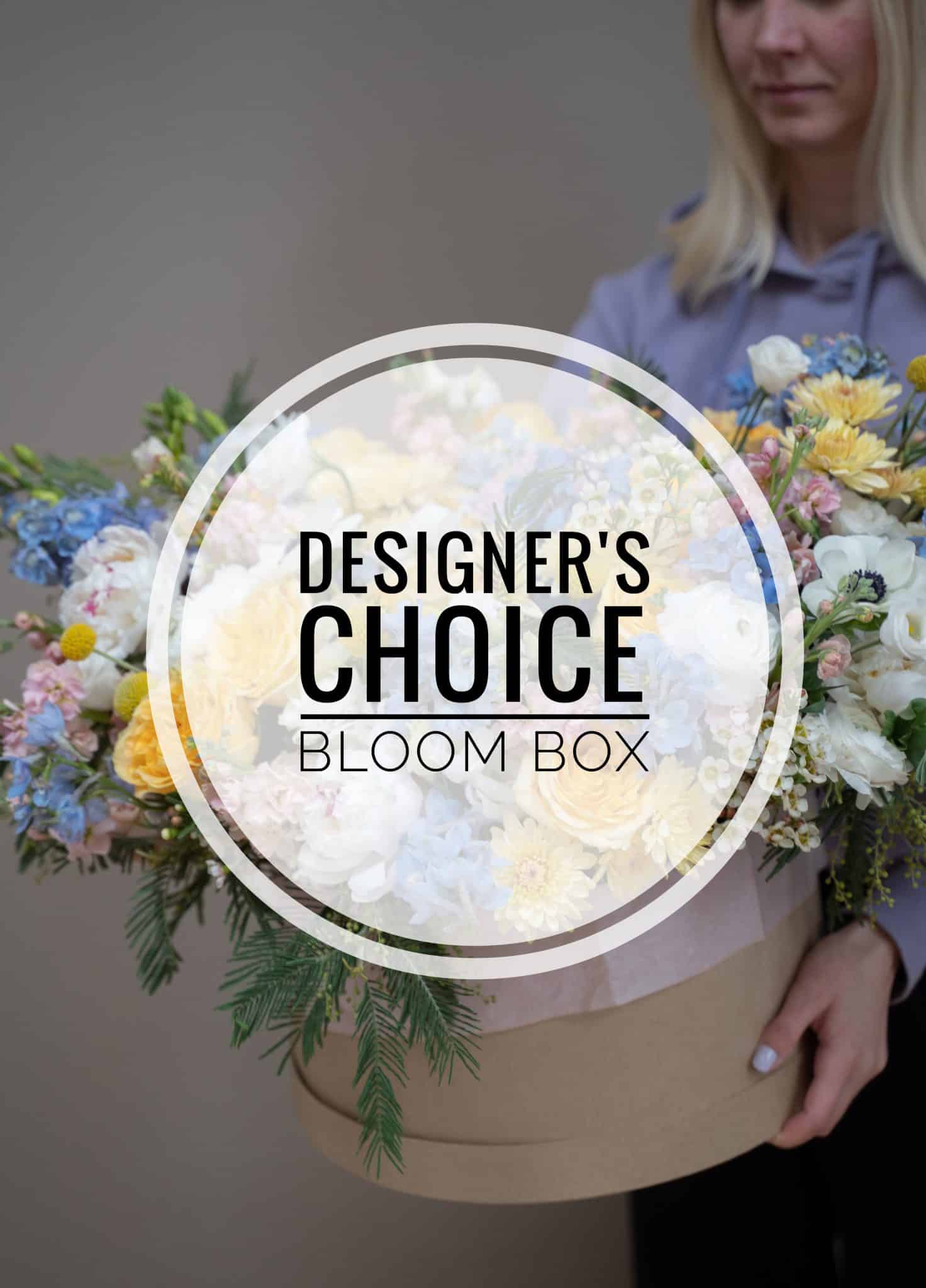 Designer’s Choice Bloom Box Flower Delivery San Francisco