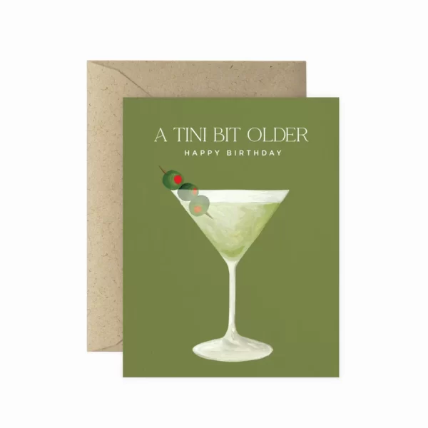 A Tini Bit Older | Greeting Card